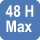 Durée max 48H